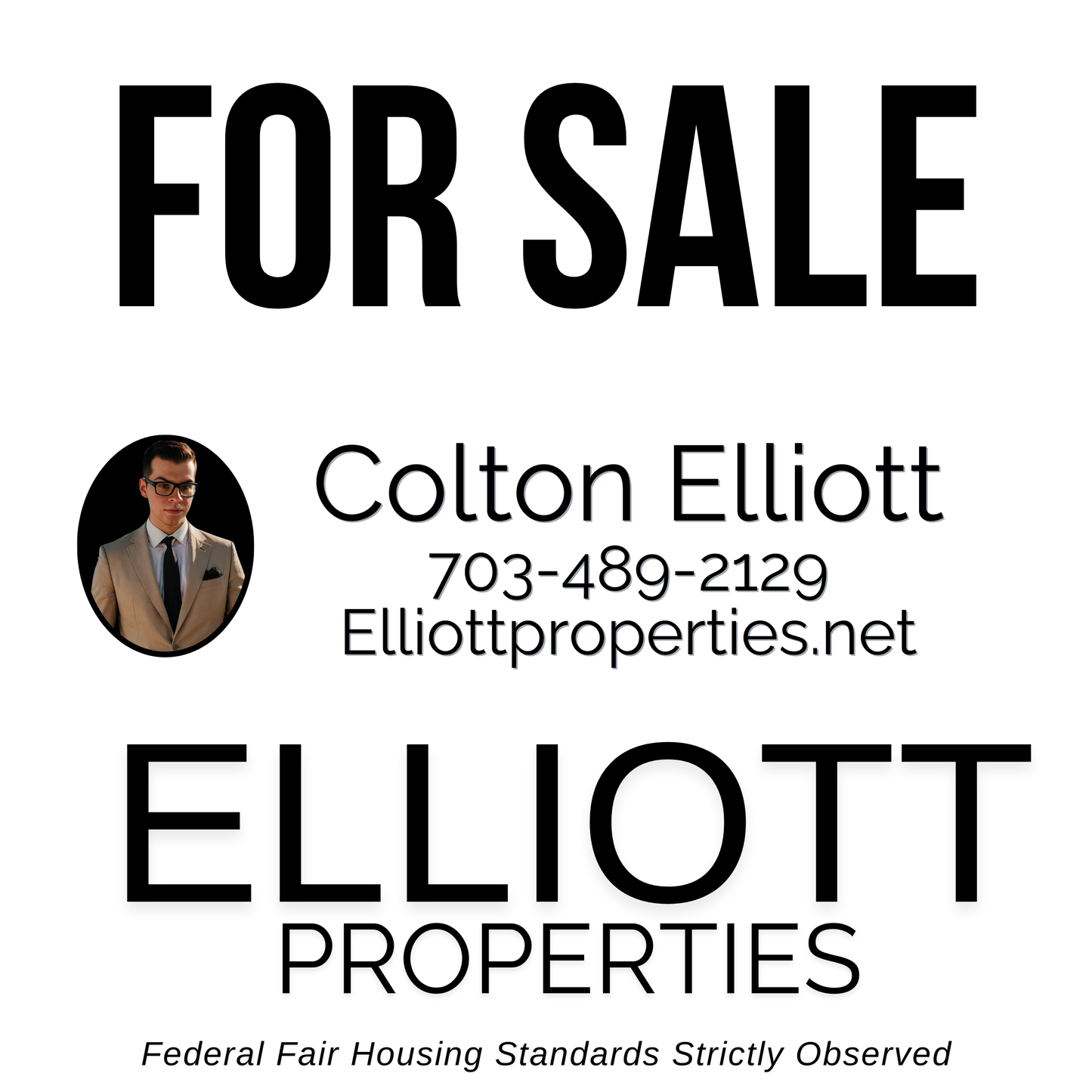 Elliott Properties - 24x24 Yard Signs (for yard post)