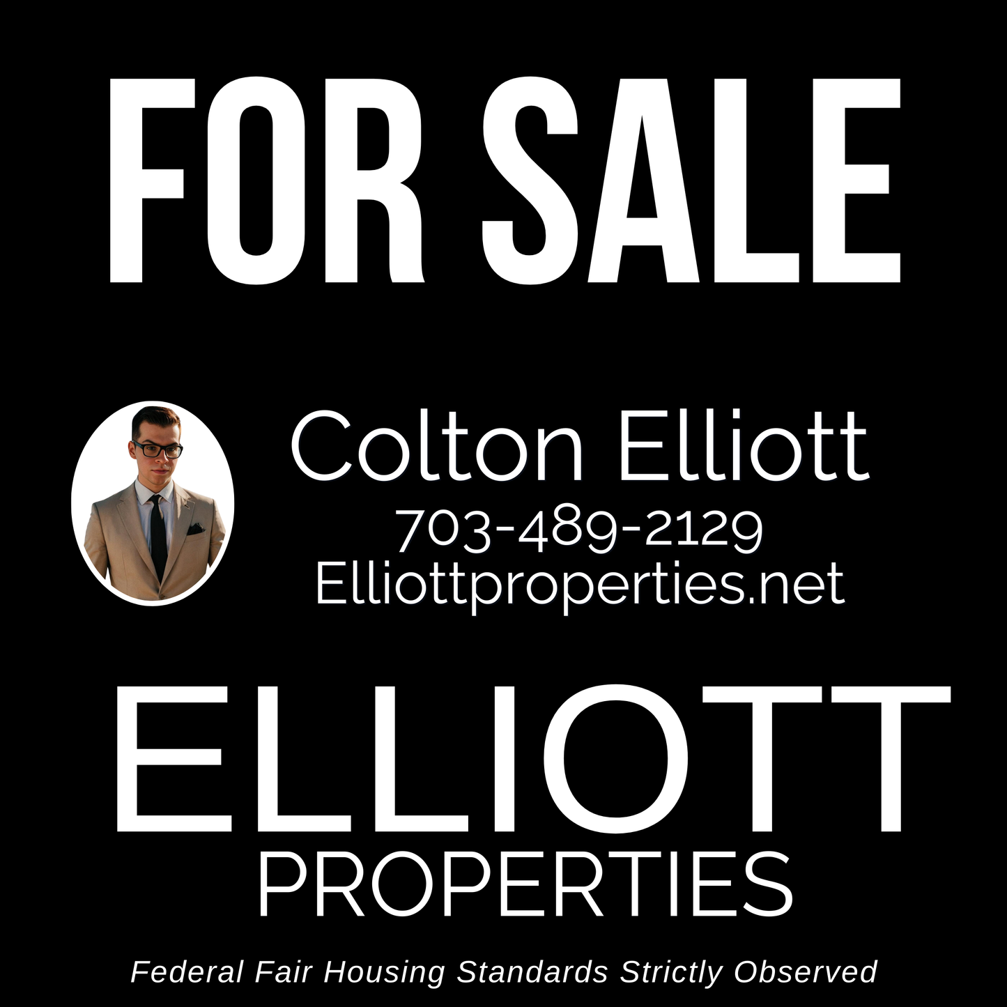 Elliott Properties - 24x24 Yard Signs (for yard post)