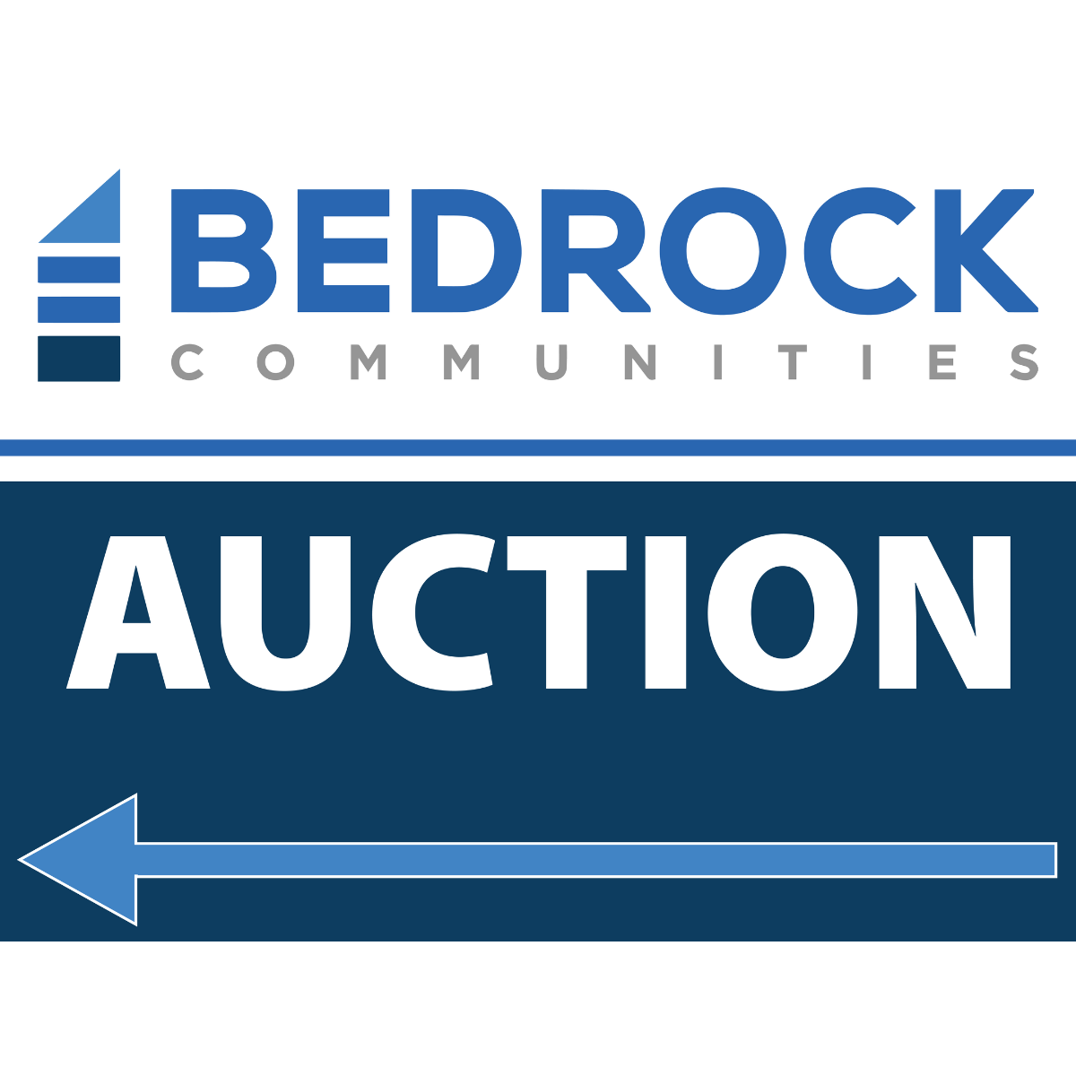 Bedrock Communities - 18" x 24" Double-Sided, Lightweight Signs w/ Wire Stakes