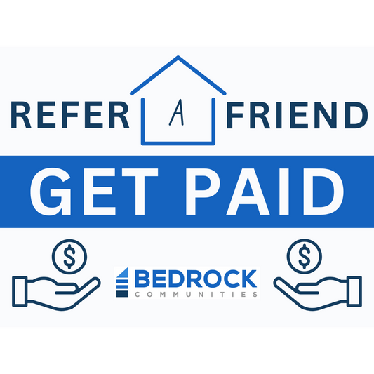 Bedrock Communities - Referrals - Yard of the Month - 18" x 24" - Single Sided Aluminum Yard Sign