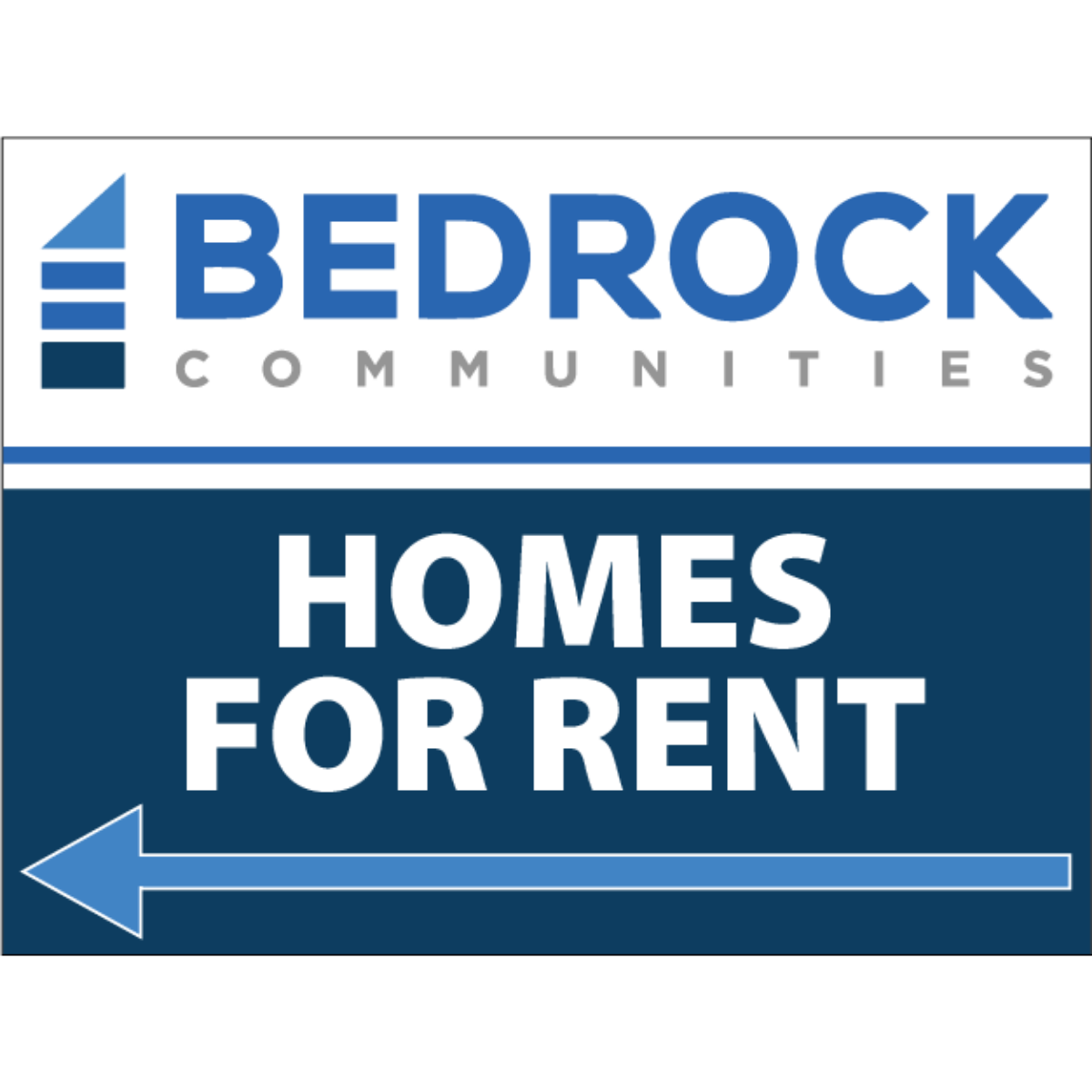 Bedrock Communities - 18" x 24" Double-Sided, Lightweight Signs w/ Wire Stakes