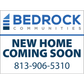 Bedrock Communities -  18" x 24" Custom - Single Sided Aluminum Yard Sign