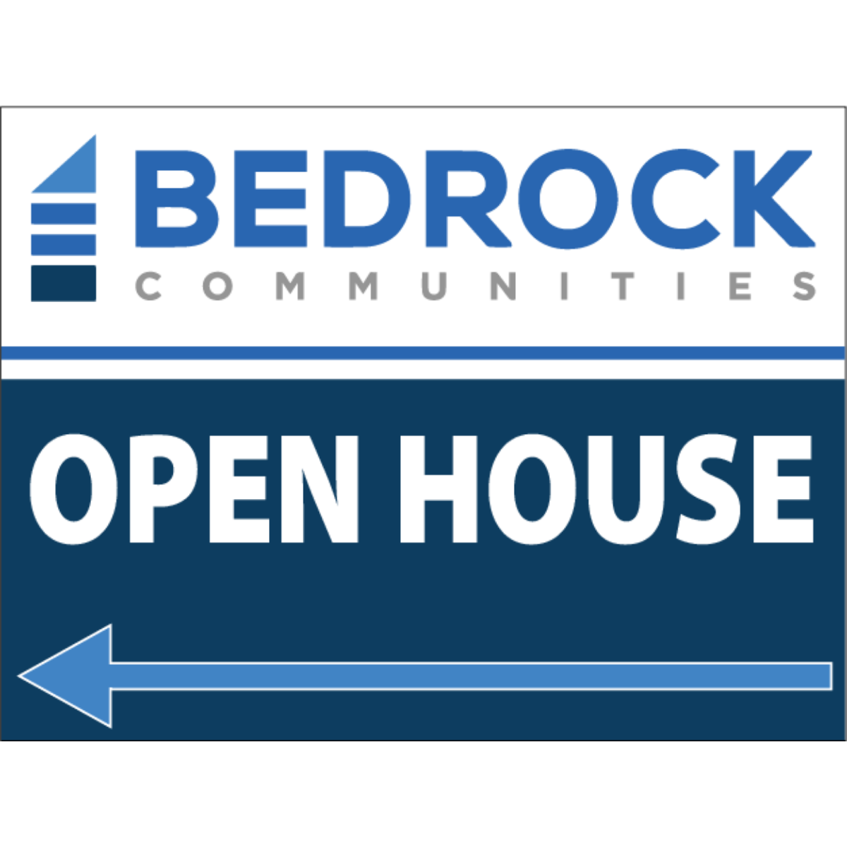 Bedrock Communities - 18" x 24" Double-Sided, Lightweight Signs w/ Wire Stakes