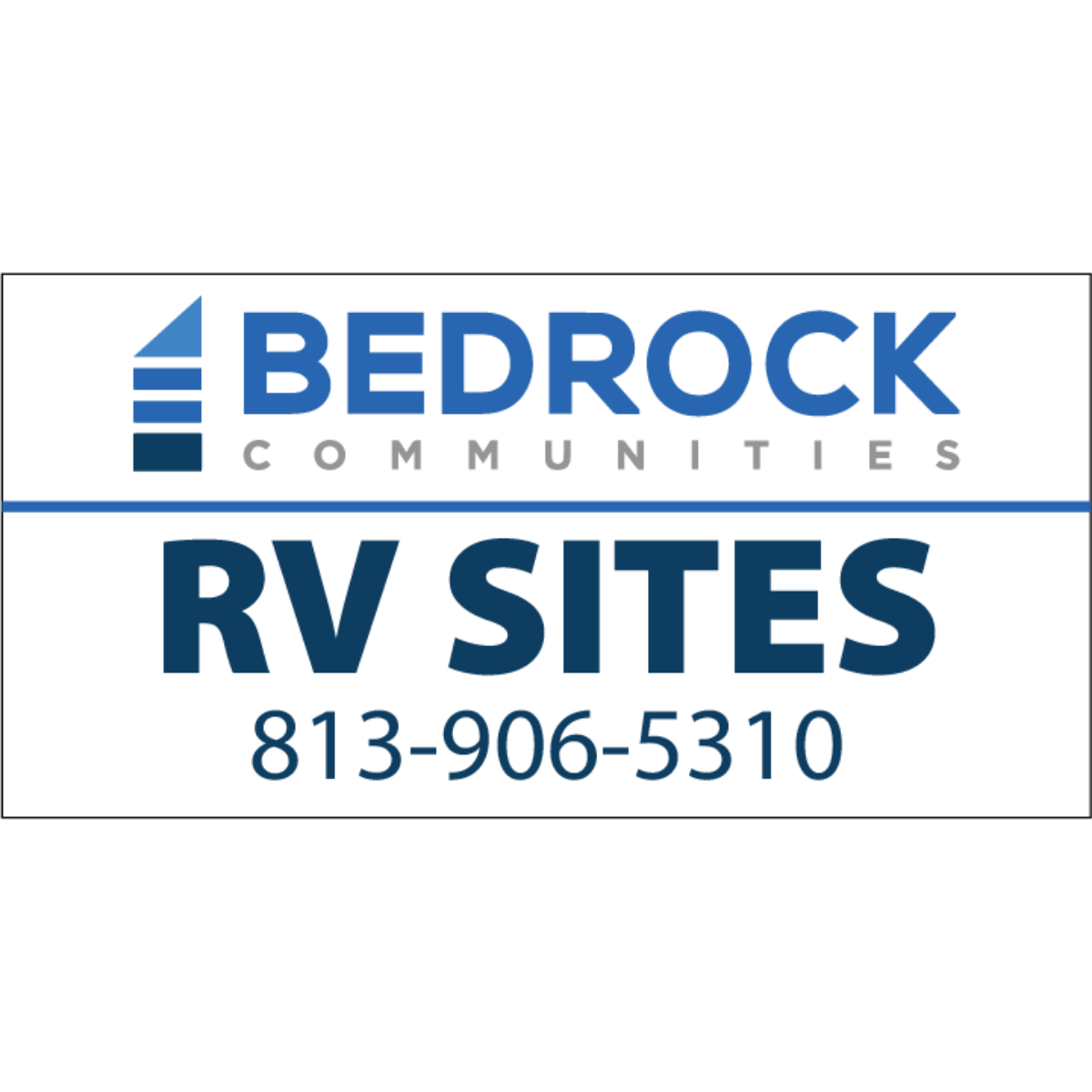Bedrock Communities - 4ft x 8ft - Custom - Single Sided Banner w/ Grommets